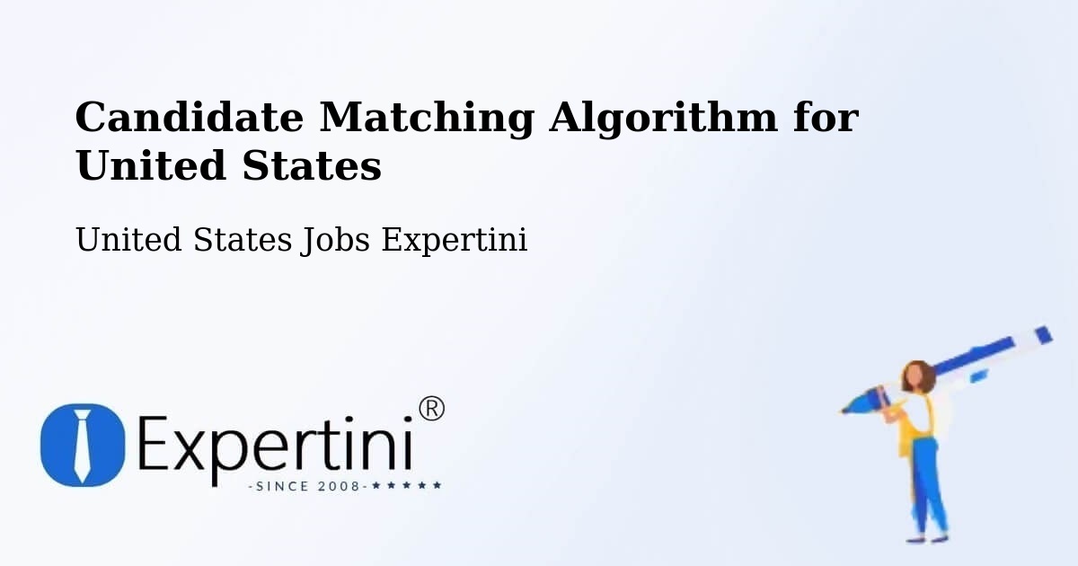 Candidate Matching Algorithm Overview – Esperance - United States Jobs Expertini